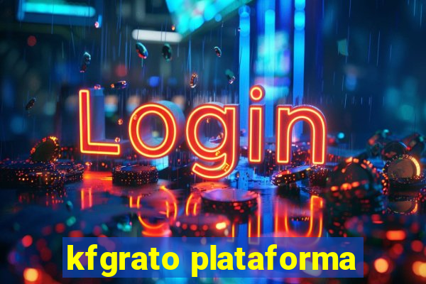 kfgrato plataforma